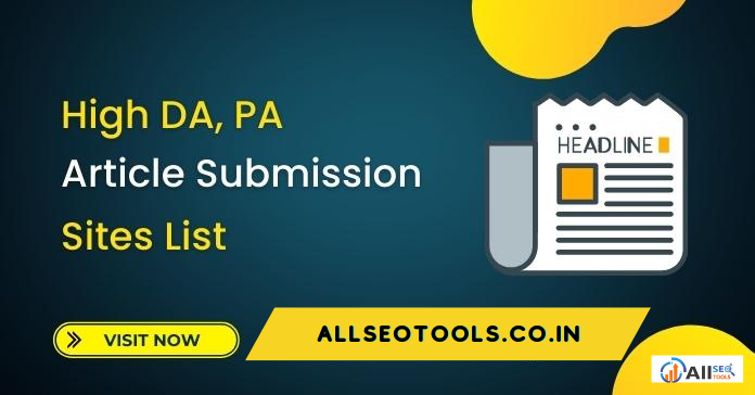 Free High DA Article Submission Sites List